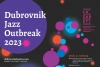 U organizaciji Dubrovačke ba&scaron;tine u Lazaretima od 10. do 12. studenog Dubrovnik Jazz Outbreak festival