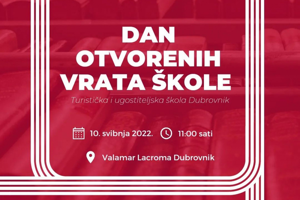 Bliži se vrijeme izbora zanimanja; Turistička i ugostiteljska &scaron;kola poziva osma&scaron;e na Dan otvorenih vrata