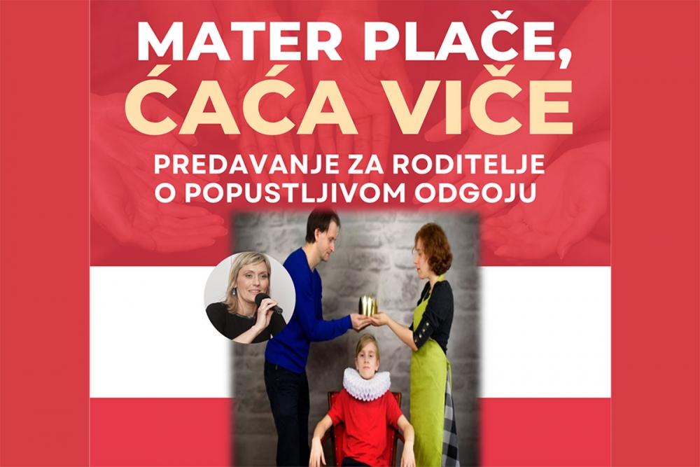 &ldquo;Mater plače, ćaća viče&rdquo; - Predavanje psihoterepeutkinje Maje Jak&scaron;ić u sklopu Dana Caritasa