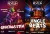 Jingle Beats već iduću subotu nakon toga i Grinchmas steal u Revelinu