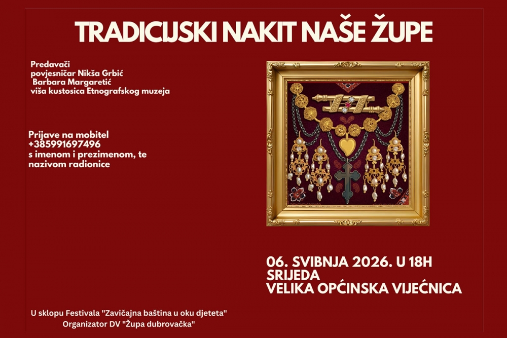 "Tradicijski nakit kao dio identiteta" predavanje Nik&scaron;e Grbića i Barbara Margaretić u srijedu, 6. svibnja