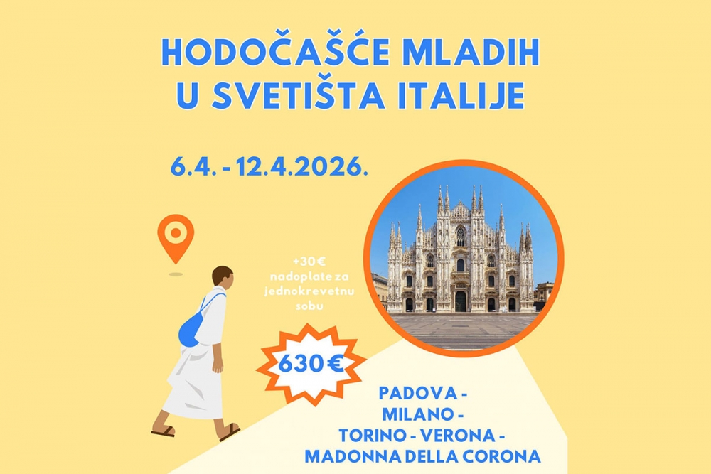 Hodoča&scaron;će za mlade Dubrovačke biskupije u sjevernu Italiju: Prijavite se do 10. veljače